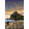 Missing on Lion Rock