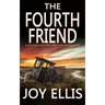 THE FOURTH FRIEND a gripping crime thriller full of stunning twists