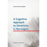 A Cognitive Approach to Genericity in Norwegian