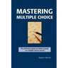 Mastering Multiple Choice