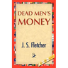 Dead Men's Money