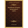 Handbook of Equity Jurisprudence (1895)