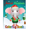 Animal Christmas Coloring Book: 50 Christmas Coloring Pages for Kids