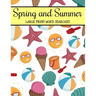 Spring And Summer Large Print Word Searches: Large Print Word Search Puzzle Book For Adults, Spring Word Search, Summer Word Search
