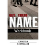 Get Their Name Workbook