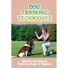 Dog Training Techniques: Whistle And Recall Training Dogs & Puppies: Do Dog Whistles Work To Stop Barking