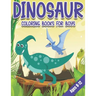 Dinosaur Coloring Books for Boys Ages 8-12: Dinosaur Gifts for Older Kids - Paperback Coloring to
