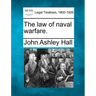 The Law of Naval Warfare.
