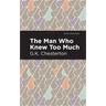 The Man Who Knew Too Much