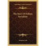 The Story Of Fabian Socialism