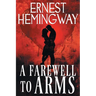 A Farewell to Arms