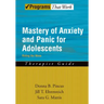 Mastery of Anxiety and Panic for Adolescents: Riding the Wave, Therapist Guide