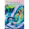 The Mermaid of Amarvin Island