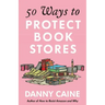 50 Ways to Protect Bookstores