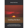 Cooling the Burn: A Raw and Real Glimpse Into the Experience of Teacher Burnout as Lived by a Dedicated and Effective Teacher