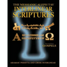 Messianic Aleph Tav Interlinear Scriptures Volume Four the Gospels, Aramaic Peshitta-Greek-Hebrew-Phonetic Translation-English, Bold Black Edition Stu