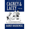 Cagney & Lacey ... and Me