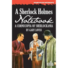A Sherlock Holmes Notebook: A Cornucopia of Sherlockania