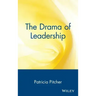 The Drama of Leadership