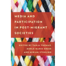 Media and Participation in Post-Migrant Societies