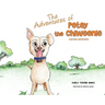 The Adventures of Petey the Chiweenie: Learning Acceptance