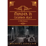 Murder in Cucumber Alley: A 1920s Mystery