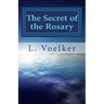 The Secret of the Rosary: A Traditional Path to Spiritual Fitness