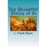 The Wonderful Wizard of Oz