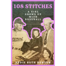 108 Stitches: A Girl Grows Up with Baseball