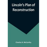 Lincoln's Plan of Reconstruction