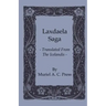Laxdaela Saga - Translated from the Icelandis