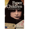 Paper Children an Immigrant's Legacy