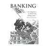 Banking: The Root Cause of the Injustices of Our Time