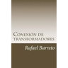 Conexion de transformadores: Distribucion de energia mediante transformadores monoásicos