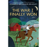 The War I Finally Won