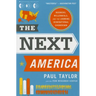 The Next America: Boomers, Millennials, and the Looming Generational Showdown