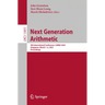 Next Generation Arithmetic: 4th International Conference, Conga 2023, Singapore, March 1-2, 2023, Proceedings