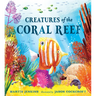 Creatures of the Coral Reef