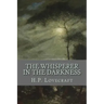 The Whisperer in the Darkness