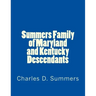 Summers Family of Maryland and Kentucky Descendants
