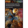 Deuteronomy and the Deuteronomic School