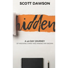 Hidden: A 40-Day Journey of Knowing Christ and Making Him Known