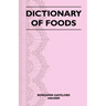 Dictionary of Foods