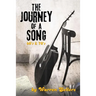 Journey of a Song 60's & 70's: The backstory of some of the most loved songs of the 60's & 70's