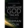 The Language God Talks