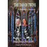 The Tao of Twins: A Heroine's Journey