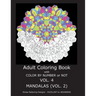 Adult Coloring Book With Color By Number OR Not - Mandalas VOL. 2