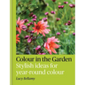 Colour in the Garden: Stylish Ideas for Year-Round Colour