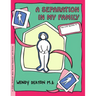 Grow: A Separation in My Family: A Child's Workbook about Parental Separation and Divorce