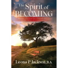 The Spirit of Becoming